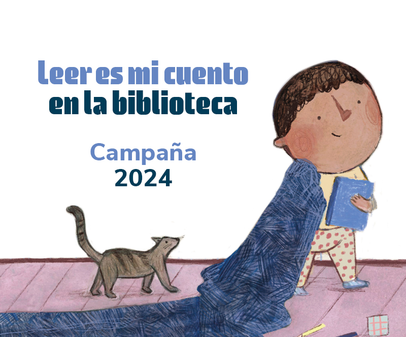 Abierta convocatoria de la campaña 'Leer es mi cuento en la biblioteca' 2024